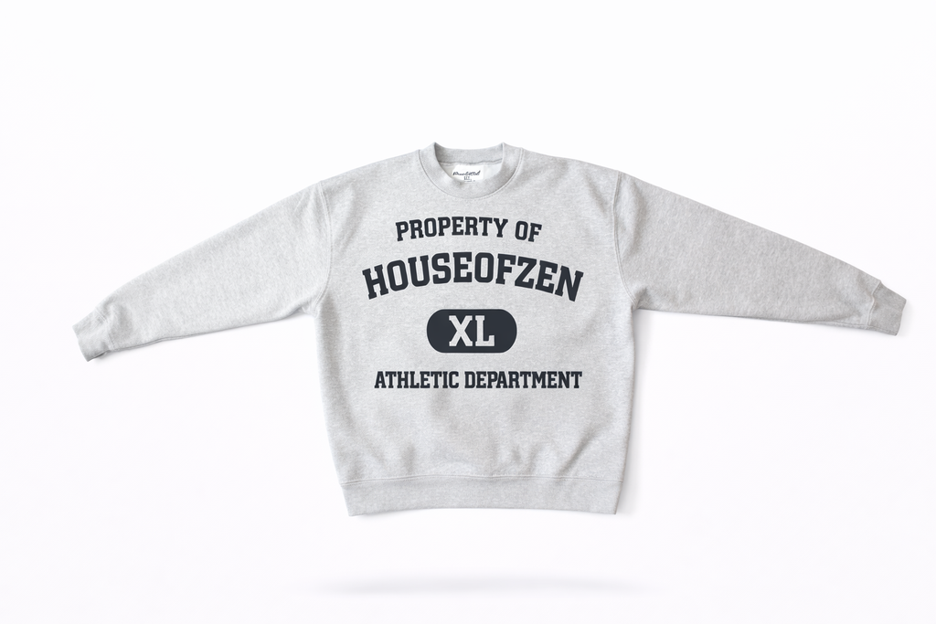 HouseOfZen “Property Of” Crewneck